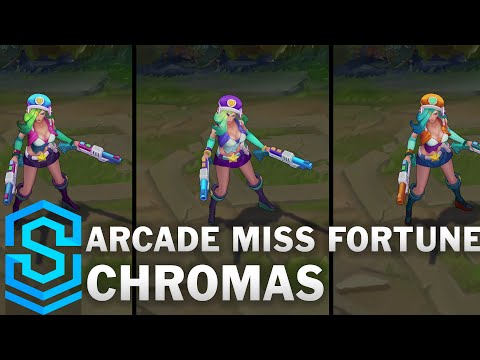Arcade Miss Fortune Chroma Skins