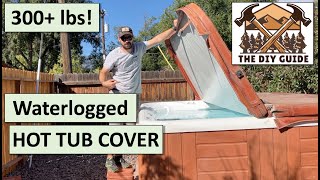 How To Remove Waterlogged Hot Tub Cover Styrofoam | DIY Guide | Ep 16