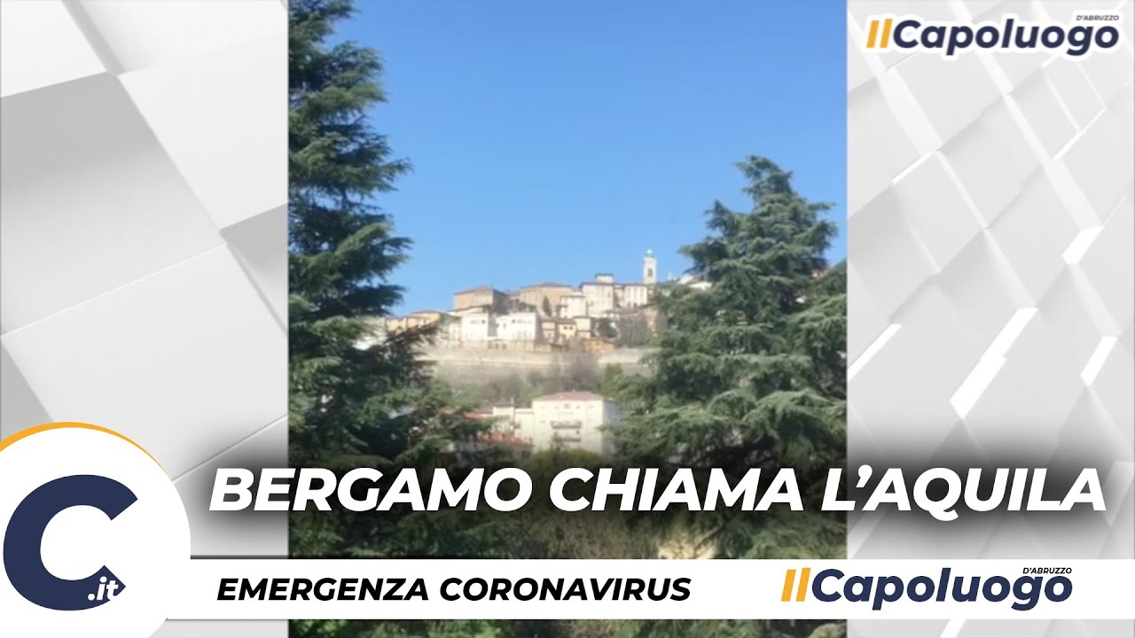 Covid 19, Bergamo chiama L’Aquila