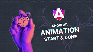 Angular Animations Tutorial: Start and Done Events