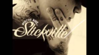 Rich Hil - SlickVille (full mixtape)