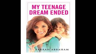 My Teenage Dream Ended - Farrah Abraham (2012) Full Album