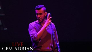 Cem Adrian - Sana Sarılınca (Live)
