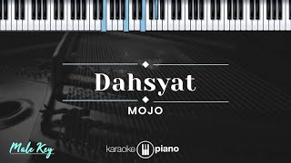 Download lagu Dahsyat - Mojo (KARAOKE PIANO - MALE KEY) mp3 Download lagu Dahsyat - Mojo (KARAOKE PIANO - MALE KEY) mp3