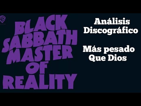 Black Sabbath - Master of Reality (1971) Review. Opinion. Black Sabbath Discography