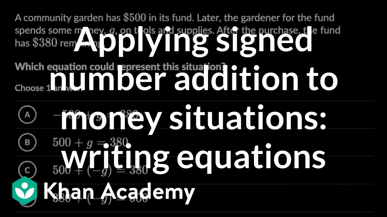Applying signed number addition to money situations: writing equations