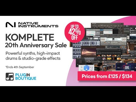 Native Instruments KOMPLETE 20th Anniversary Sale - up to 42% Off 👍