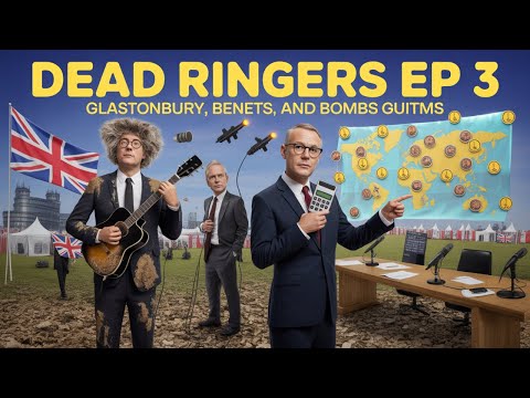 Dead Ringers Ep 3. Glastonbury, Benefits, and Bombs | Friday Night Comedy From BBC Radio 4