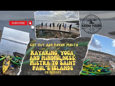 Kayaking and Yoga: Mistra Bay to Il-Gżejjer ta' San Pawl
