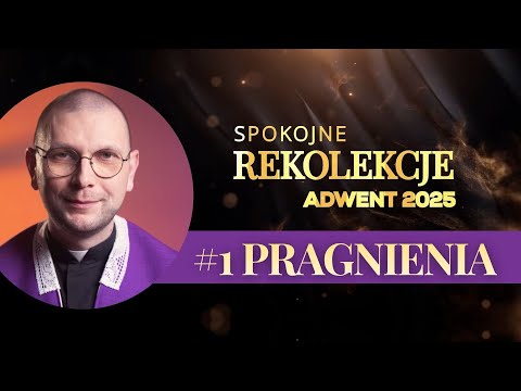 THE HIDDEN ENGINE OF OUR LIVES | Peaceful Retreat #1 | Fr. Mateusz Szerszeń CSMA