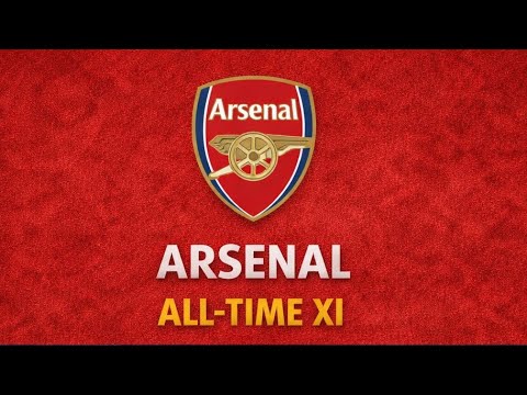 ALL-TIME XI - ARSENAL