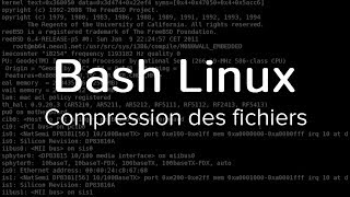 Bash Linux #5 - Compression des fichiers