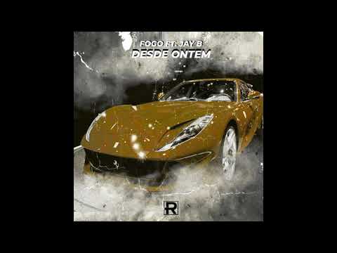 FOGGO FT. JAY B - DESDE ONTEM