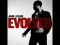 John Legend-Take Me Away [Evolver] 10