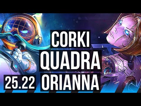 CORKI vs ORIANNA (MID) | Quadra, Legendary, 7 solo kills, 52k DMG, 23/3/3 | EUW Grandmaster | 25.22