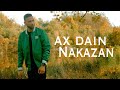 AX Dain - NAKAZAN / НАКАЗАН - (Official Video)
