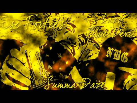 Ese Forties & Lazy Blue Devil - Summa Daze