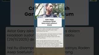 Aden Bajaj Ceritakan Hijrah Gary Iskak sebelum Wafat Alami Kecelakaan Tunggal