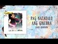 Gary Granada - Pag Natatalo Ang Ginebra (Official Audio)