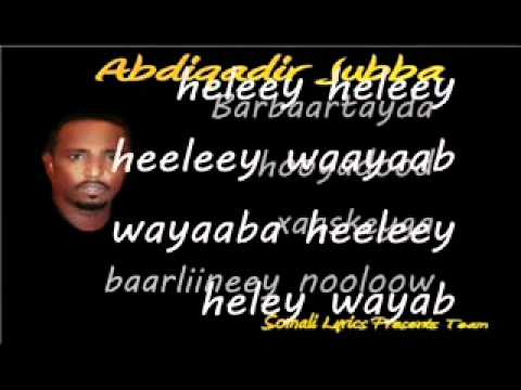 somali lyrics-song-BAARLIIN-by abduqaadir JUBA new song2010