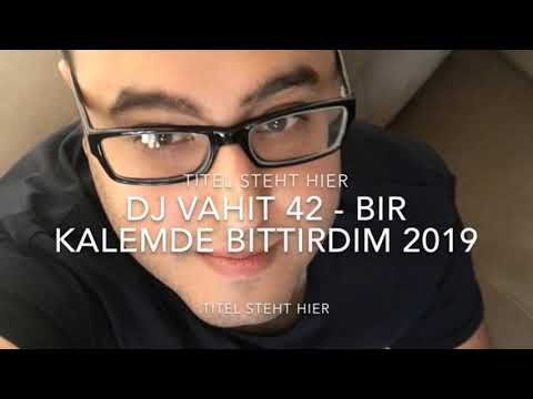 DJ VAHIT 42   TEKRARLI SIIR