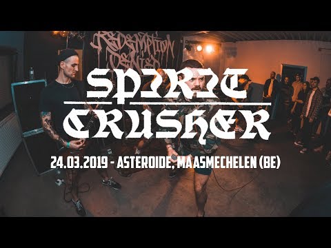 SPIRIT CRUSHER @ Asteroide, Maasmechelen (24.03.2019) - FULL SET
