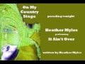 Heather Myles - It Ain't Over (1995)