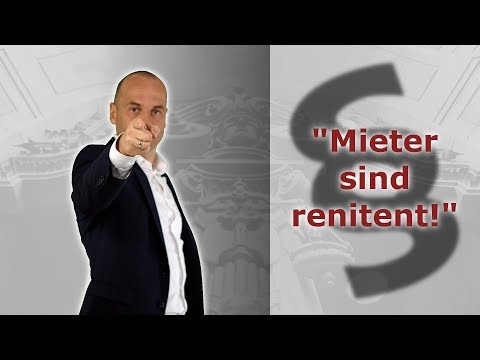 Mietrecht Allgemeinplätze 3 - Mieter sind renitent | Fachanwalt für Mietrecht Alexander Bredereck