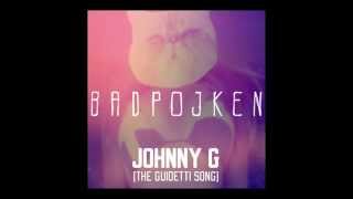 Johnny G (The Guidetti Song)