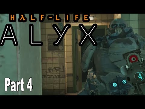 Half Life Alyx - Walkthrough Part 4 No Commentary [HD 1080P]