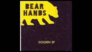 Golden › Bear Hands