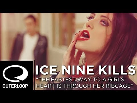 Ice Nine Kills - The Fastest Way To A Girl's Heart Is Through Her Ribcage (Official Music Video)