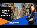 What Is Wall Street