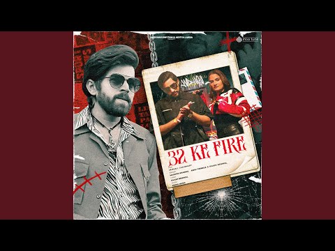 32 Ke Fire (feat. Vaishali Chaudhary) — watch video