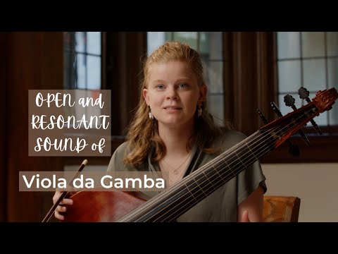 Viola da gamba - its unique characteristics with Adrienne Hyde | EMV