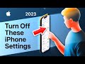 46 IPhone Settings You Need To TURN OFF Now 2023