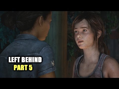 The Last of Us - Left Behind Remastered Gameplay Walkthrough Part 5 - Fun And Games PS4