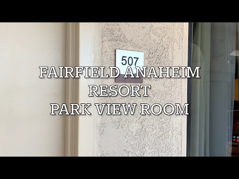 Extremely close to Disneyland-Fairfield Anaheim Resort Park View Room
