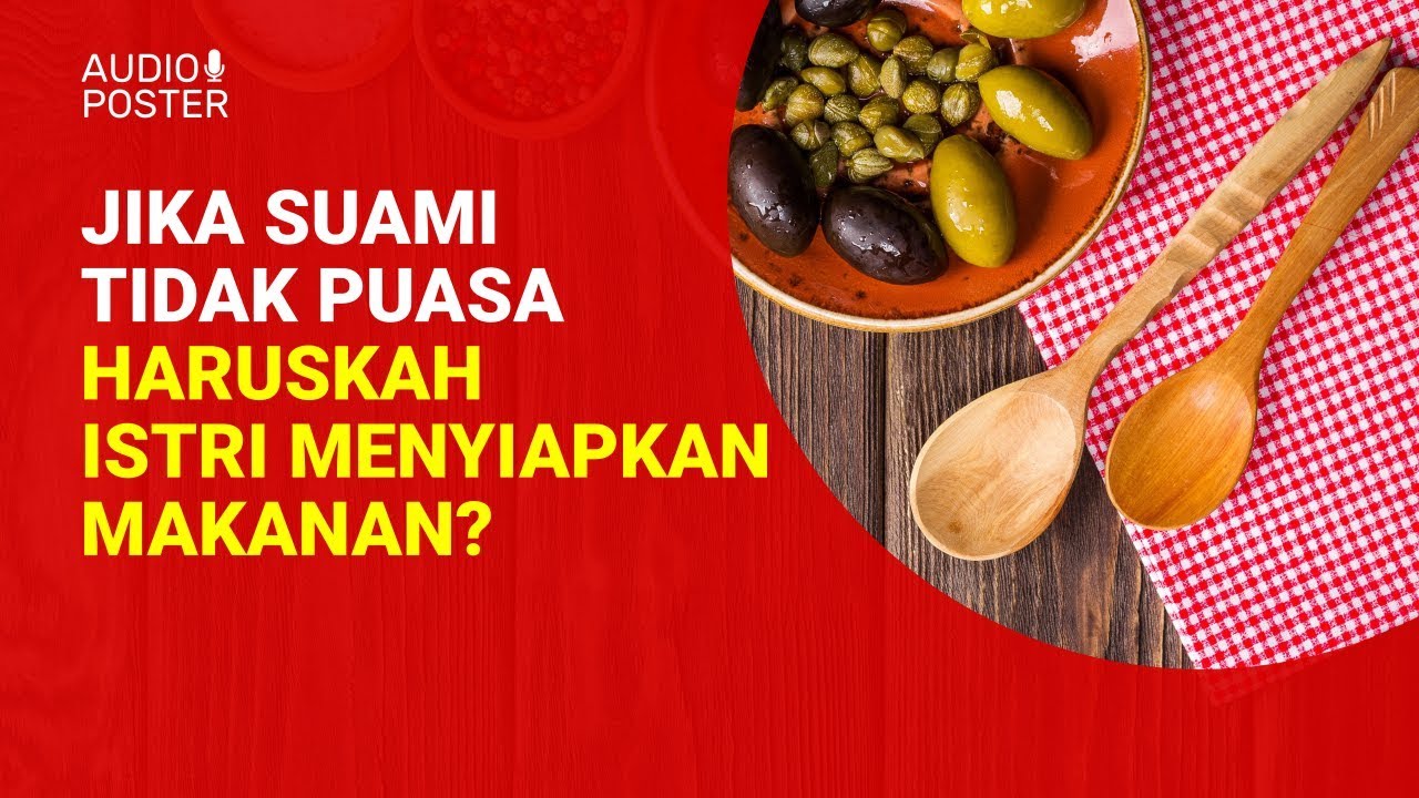 Jika Suami Tidak Puasa Haruskah Istri Menyiapkan Makanan?https://youtu.be/OM1IQv…