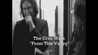 The Civil Wars - From This Valley (Album version)