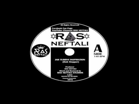 Ras Neftali - Jah Tubbys Inspiration