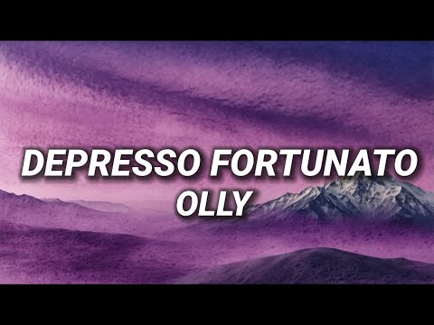 Olly - Depresso Fortunato