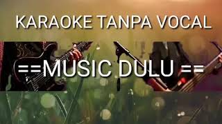 Download lagu MALAM MINGGU 1 RHOMA IRAMA KARAOKE TANPA VOCAL MP4... mp3