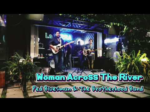 Woman across the river / Ped Bluesman & The Brotherhood Band