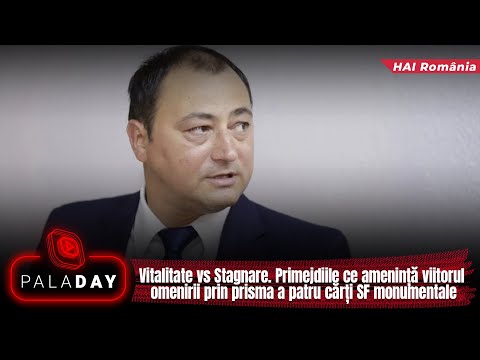 Vitalitate vs Stagnare. Primejdiile ce amenință viitorul omenirii prin prisma a patru cărți SF