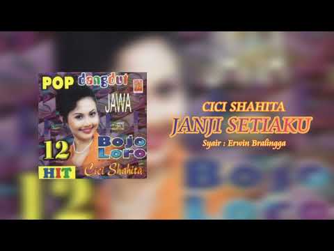 Cici Shahita - Janji Setiaku