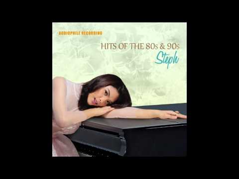 Steph - Hits Of The 80's And 90's