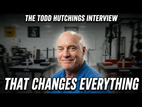 The Todd Hutchings Interview That Changes Everything Ep.4