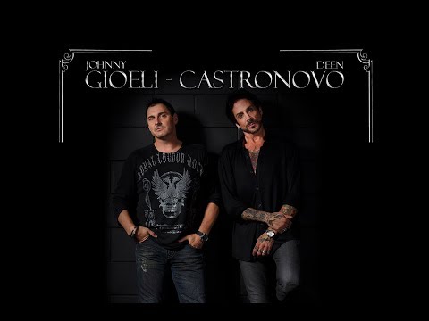 JOHNNY GIOELI: 'Reconnecting with DEEN CASTRONOVO Was a Truly Rewarding Musical Experience'