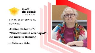 "Atelier de lectură:” Când bunicul era nepot” de A. Busuioc"